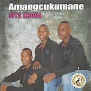 Siya khona (feat. kwazi nsele) cover image