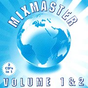 Mixmasters vol 1 & 2 cover image