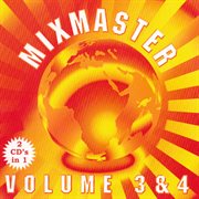 Mixmasters volume 3 & 4 cover image