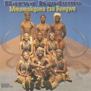 Mmamakgona tsa bangwe cover image