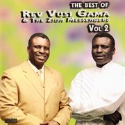 The best of rev. vusi gama and the zion messengers vol. 2 cover image
