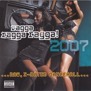 Ragga ragga ragga 2007 cover image
