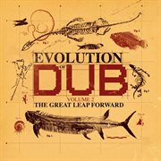 Evolution of dub vol 2-the great leap forward cover image