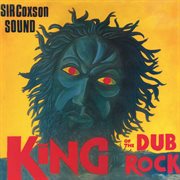 King of the dub rock cover image