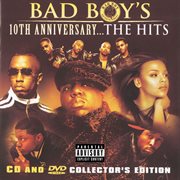 Bad boy's 10th anniversary- the hits cover image