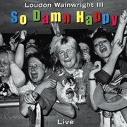 So damn happy (live) cover image