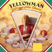 Yellow like cheese cover image