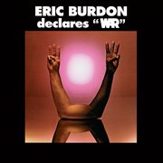 Eric Burdon declares "War." cover image