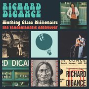 Working class millionaire - the transatlantic anthology cover image