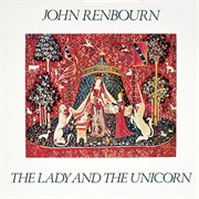 The lady and the unicorn (bonus track edition) cover image