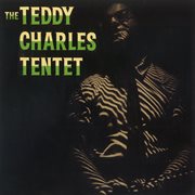 The teddy charles tentet cover image