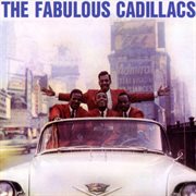 The fabulous cadillacs cover image