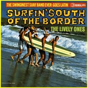 Surfin' south of the border cover image