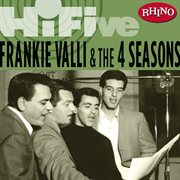 Rhino hi-five: frankie valli & the four seasons cover image