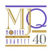 Mjq: 40 years [box set] cover image