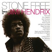 Stone free: a tribute to jimi hendrix cover image