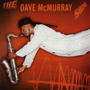 The dave mcmurray show cover image