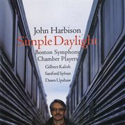 John harbison: simple daylight; words from paterson cover image