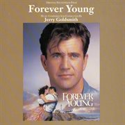Forever young - original motion picture soundtrack cover image