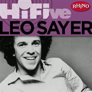 Rhino hi-five: leo sayer cover image