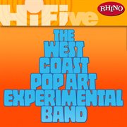 Rhino hi-five: the west coast pop art experimental band cover image