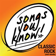 Songs you know - volume 7 classic rock [mini bundle] cover image