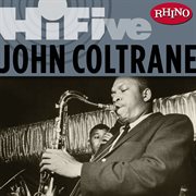 HI five. John Coltrane cover image