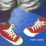 Tight shoes cover image