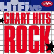 Rhino hi-five: chart hits: rock cover image