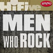Rhino hi-five: men who rock cover image