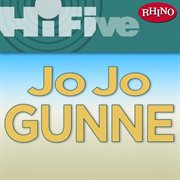 Rhino hi-five: jo jo gunne cover image