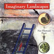 Imaginary landscapes: new electronic music cover image
