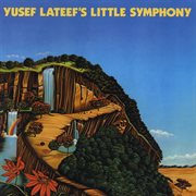 Yusef lateef 's little symphony cover image