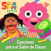 Canciones Para El Salón De Clases cover image