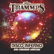 Disco Inferno (Ben Liebrand Rework) cover image