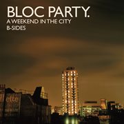 A Weekend in the City B-sides cover image