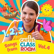 Songs From Caitie's Classroom, Vol. 4 cover image