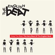 Keep The Beat : The Very Best Of The English Beat cover image