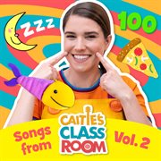 Songs From Caitie's Classroom Vol. 2 cover image