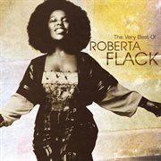 The very best of Roberta Flack cover image