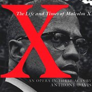 X – the life and times of malcolm x cover image