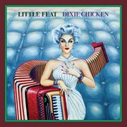 Dixie Chicken (Deluxe Edition) cover image