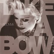 Take a bow : special dance remix cover image
