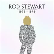 Rod stewart: 1975-1978 cover image