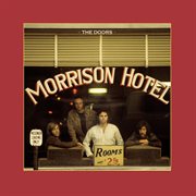 Morrison hotel (50th anniversary deluxe edition) cover image