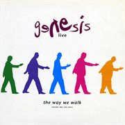 Live / the way we walk - vol. ii: the longs cover image