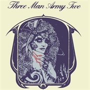 Three Man Army two cover image
