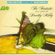 The fantastic jazz harp of Dorothy Ashby cover image