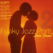 Funky jazz party 2 love songs cover image