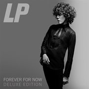 Forever for now (deluxe edition) cover image